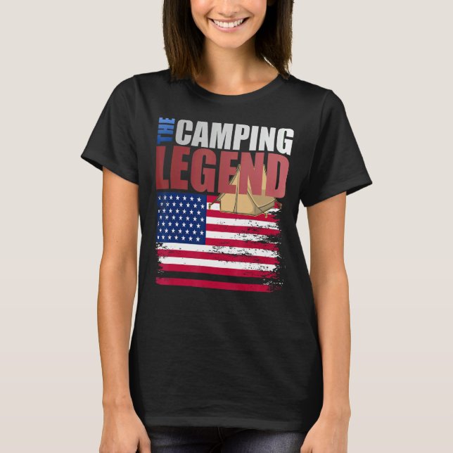 Camping Legend American Flag for Husband Dad T-Shirt (Front)