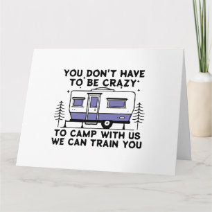 Camping Legend Since Forever Card