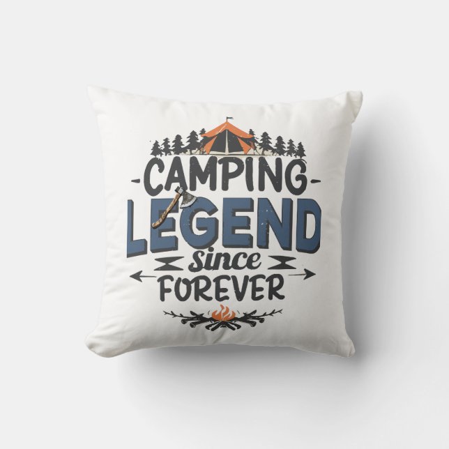 Camping Legend Since Forever Throw Pillow (Front)