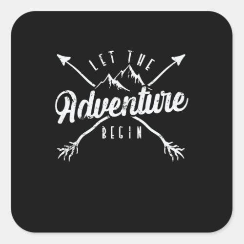 Camping Let The Adventure Begin Square Sticker