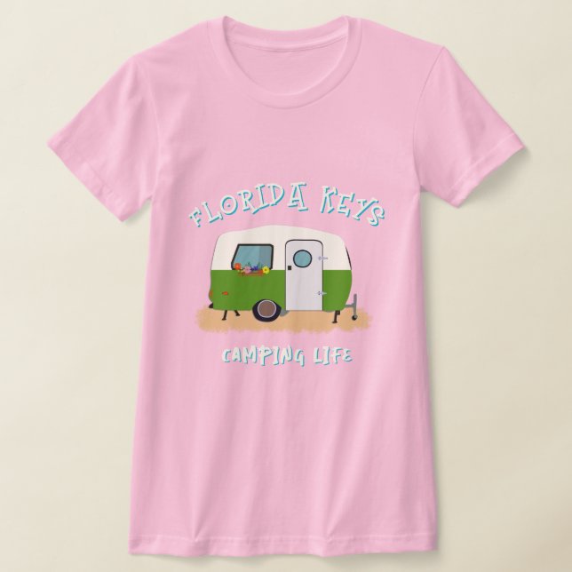 Camping Life Florida Keys RV  T-Shirt (Laydown)