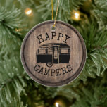 Camping Life Happy Campers Rustic Wood Ceramic Ornament<br><div class="desc">Camping Family Happy Campers Rustic Wooden Ornaments.</div>