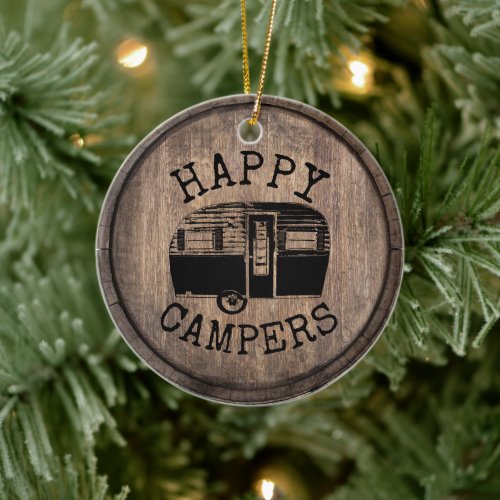Camping Life Happy Campers Rustic Wood Ceramic Ornament