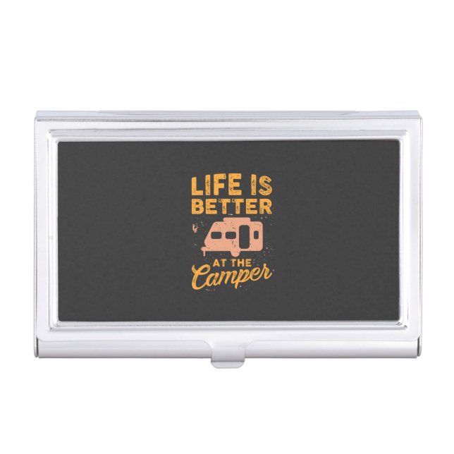 Camping - Life Is Better At The Camper Business Card Case (Front)
