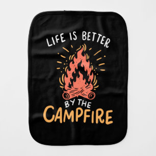 Camping - Life Is Better By The Campfire Baby Burp Cloth