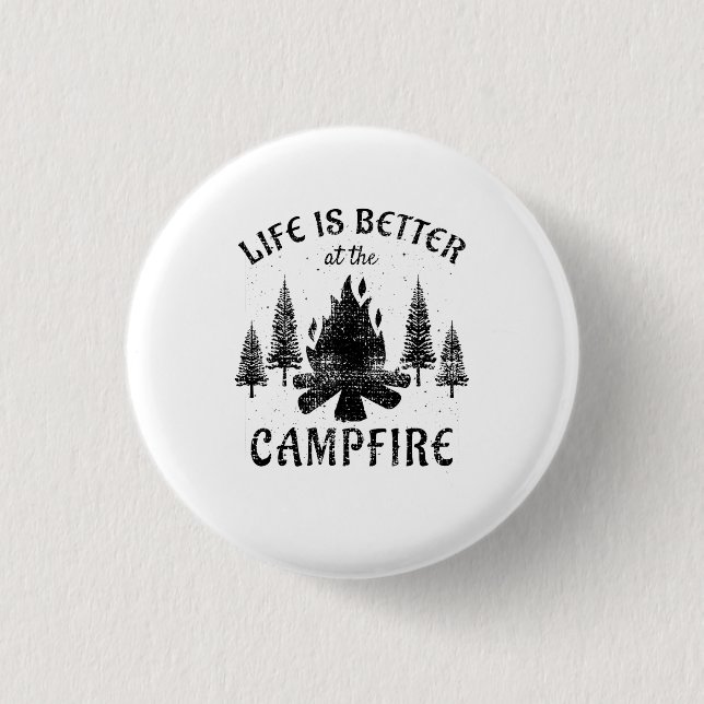 Camping - Life Is Better By The Campfire Button (Front)