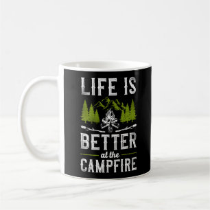 Camping Life Is Better By The Campfire Coffee Mug
