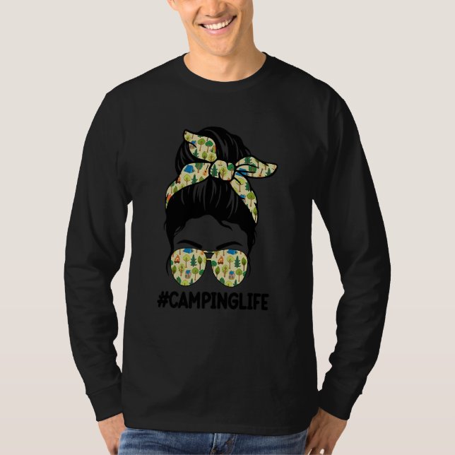 Camping Life Messy Bun Hair Mother's Day Camping T-Shirt (Front)
