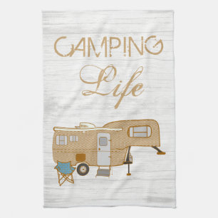 Camping Life Saying 5th Wheel RV Camper Kitchen Towel
