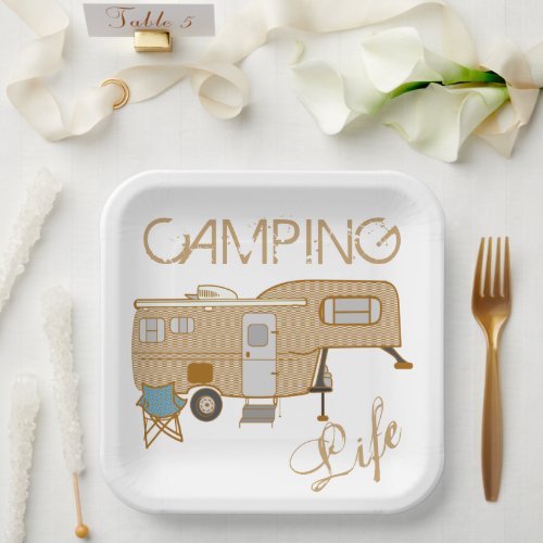 Camping Life Saying 5th Wheel RV Camper Paper Plates