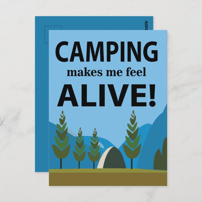 Camping Makes Me Feel Alive Camping Postcard (Front/Back)