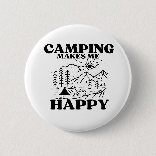 camping makes me happy button (Front)