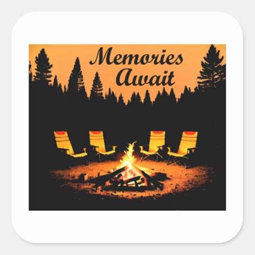 Camping Memories Await Square Sticker