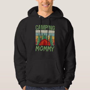 Camping Mommy Campsite Camper Camp Campfire Mom Mo Hoodie