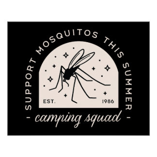 Camping mosquito funny summer camp whimsical black poster