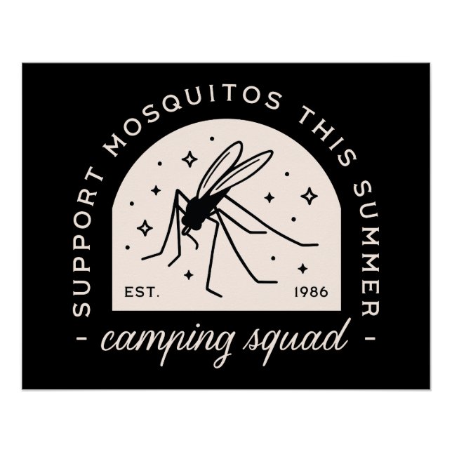 Camping mosquito funny summer camp whimsical black poster (Front)