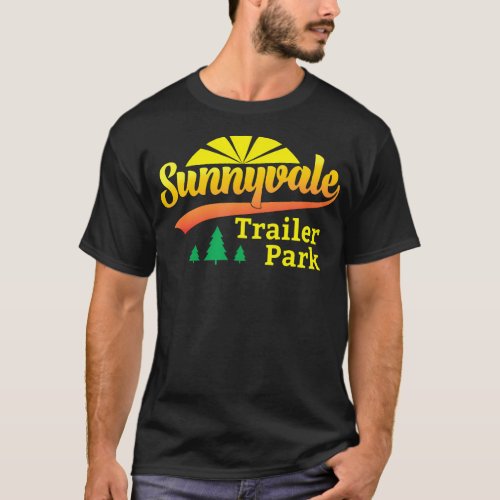 Camping National Park Sunnyvale Trailer Park T_Shirt