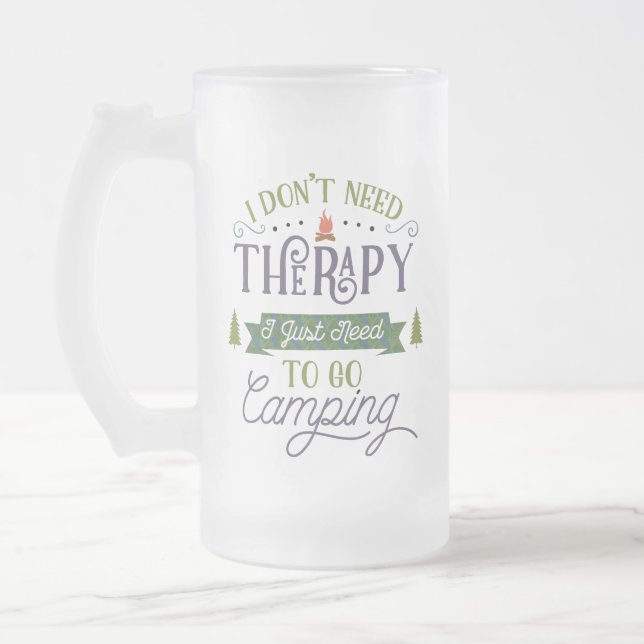 Camping Not Therapy Frosted Glass Beer Mug (Left)