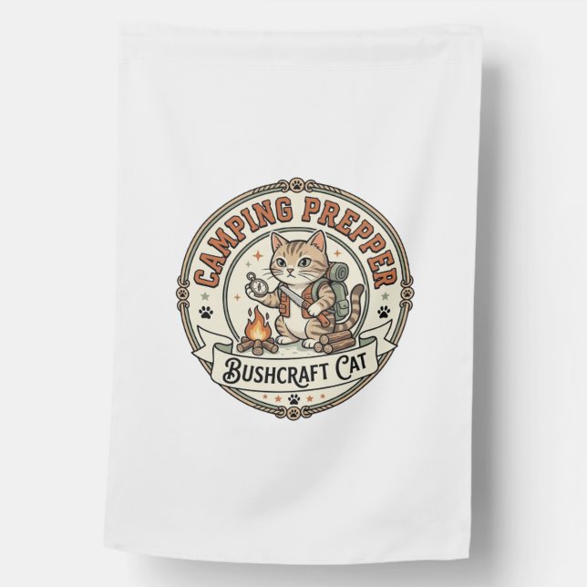 Camping Prepper Bushcraft Cat Camping Prepper Bush House Flag (Front)
