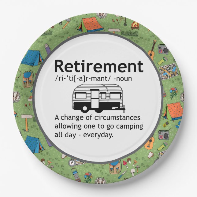 Camping Retirement Definition    Paper Plates (Front)
