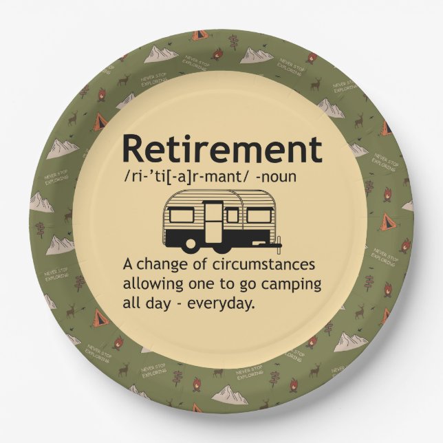  Camping Retirement Definition    Paper Plates (Front)