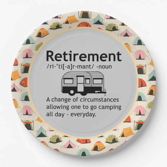  Camping Retirement Definition    Paper Plates (Front)
