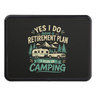 Camping Retirement Plan Hitch Cover