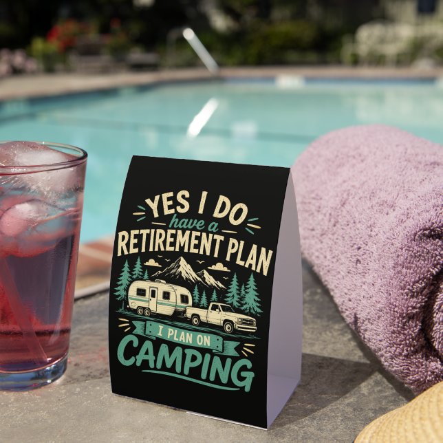 Camping Retirement Plan Paper Table Tent (Insitu(On Table))