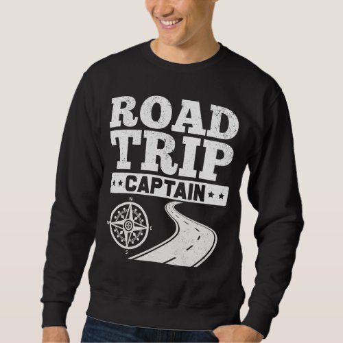 Camping Road Trip Leader Funny Travel Squad Sweatshirt