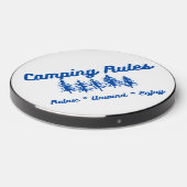 Camping Rules on a Wireless Charger (Front 2)
