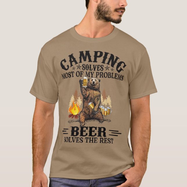 Camping Solves Most Of My Problems  Bear And T-Shirt (Front)