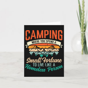 Camping Spend Fortune Funny Humor Camper Men Women Card