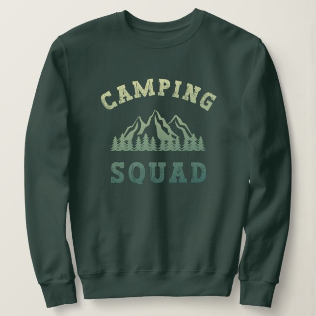 Camping Squad Camping Trip Mountains Outdoors Sweatshirt (Design Front)