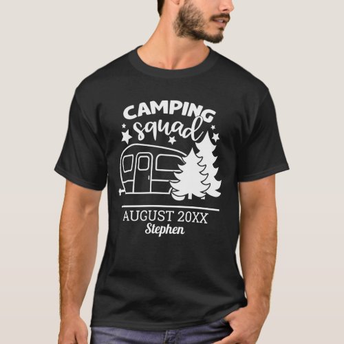 Camping squad family reunion w trailer  pines T_Shirt
