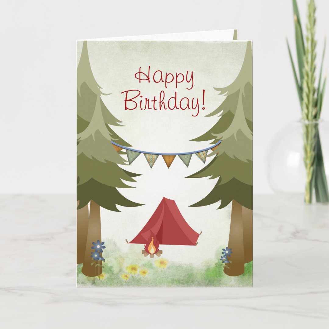 Camping, Tent, Campfire, Flowers Woodland Birthday Card | Zazzle