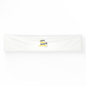 Camping tent makers banner