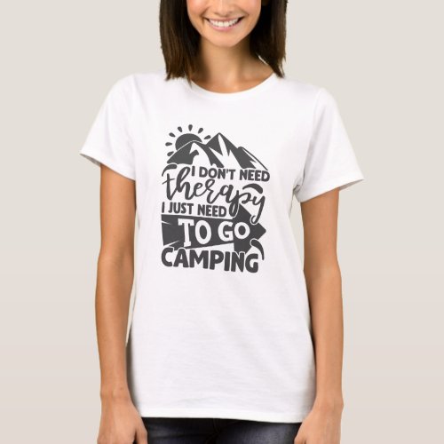 Camping Therapy Funny Camper Quote Typography T_Shirt