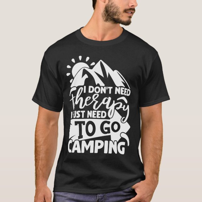 Camping Therapy Funny Camper Quote Typography T-Shirt (Front)