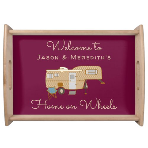 Camping Trailer 5th Wheel Welcome Home Serving Tray