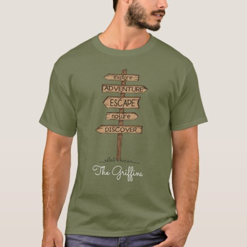 Camping Trekking Hiking Adventures Signpost T_Shirt