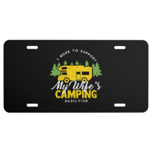 Camping - Wife's Camping Addiction License Plate