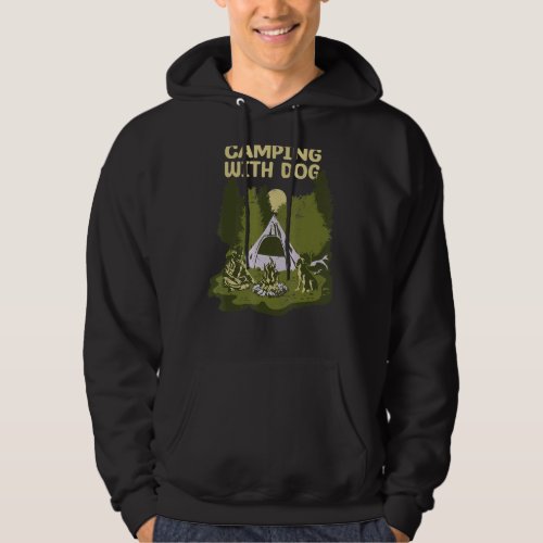 Camping with Dog Hoodie