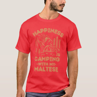Camping with maltese funny T-Shirt