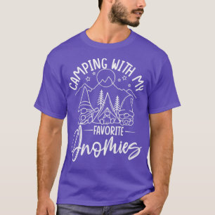 Camping with My Favorite Gnomies Adventure Camp Li T-Shirt