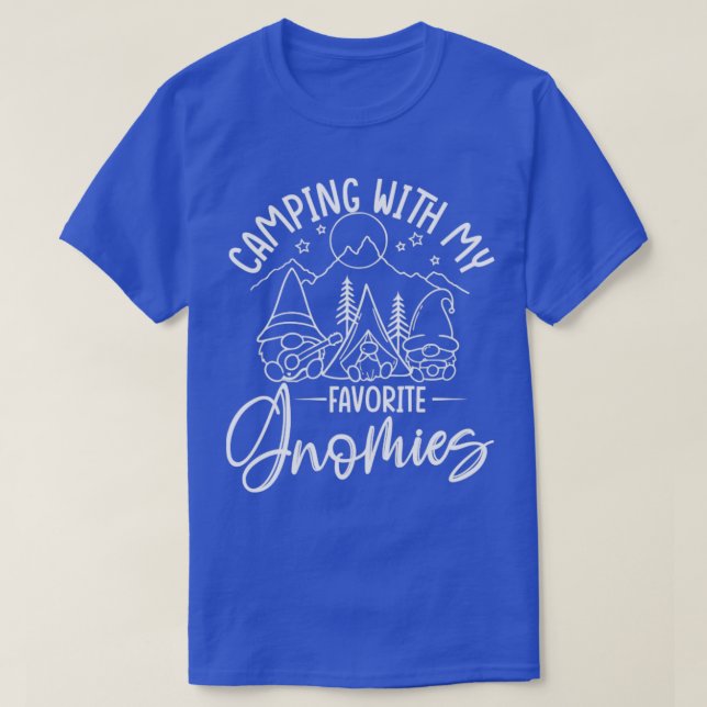 Camping with My Favorite Gnomies Adventure Camp Li T-Shirt (Design Front)