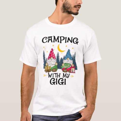 Camping With My Gigi Funny Gigi Camp Women Men T_Shirt