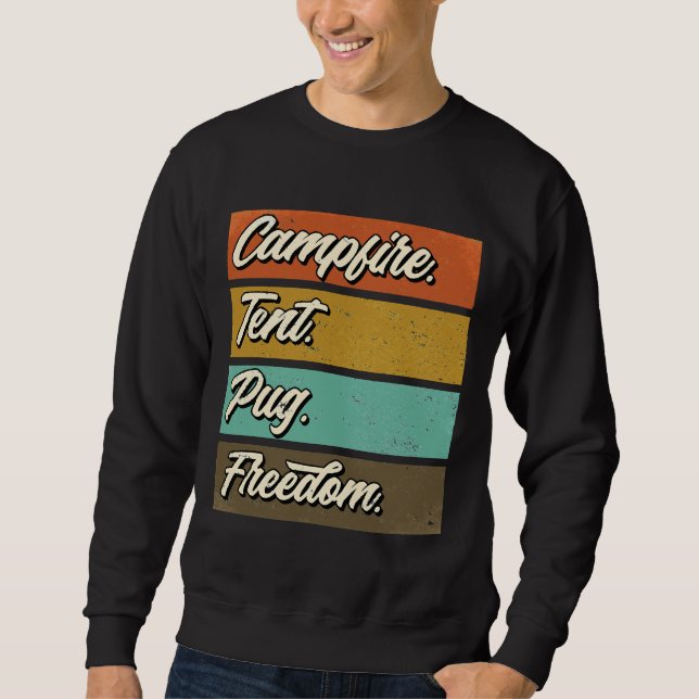 Camping with my pug dog Classic T-Shirt 568 Sweatshirt (Front)