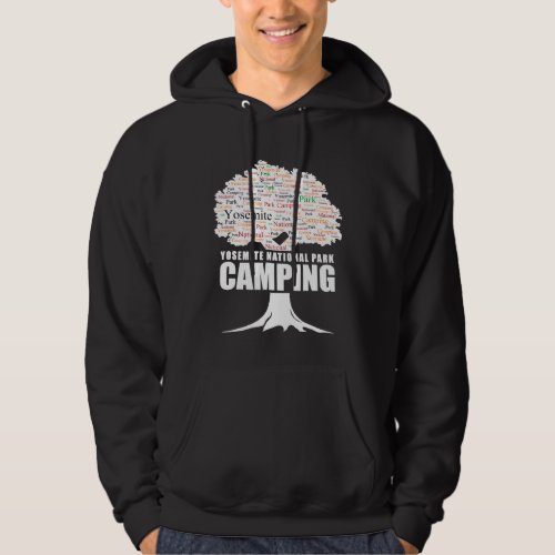 Camping Yosemite National Park Camping Hoodie
