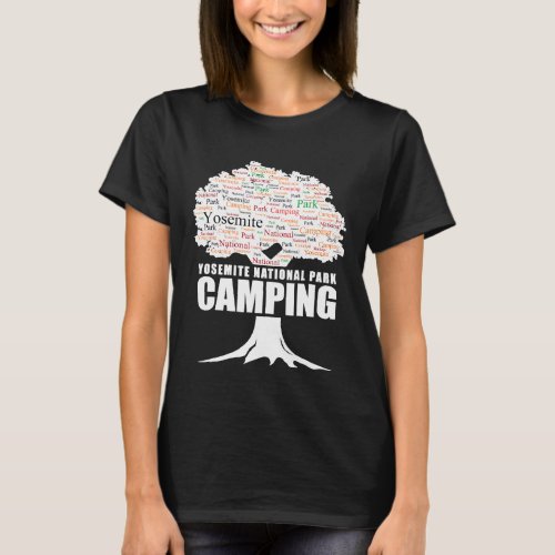 Camping Yosemite National Park Camping T-Shirt