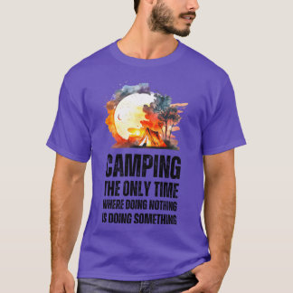 Campinghe Onlyime Where Doing Nothing Is Doing boy T-Shirt